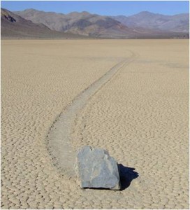 A solitary “sailing stone” on the Raceway Playa in  Death Valley.                        (from Google Wikipedia)